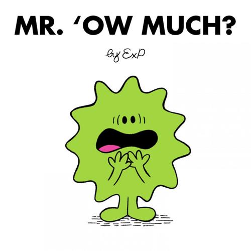 Mr Ow Much