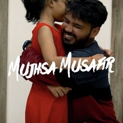 Mujhsa Musafir-FgovdSwAUVc