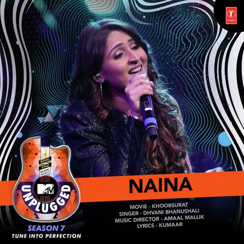 Naina (MTV Unplugged Season 7)