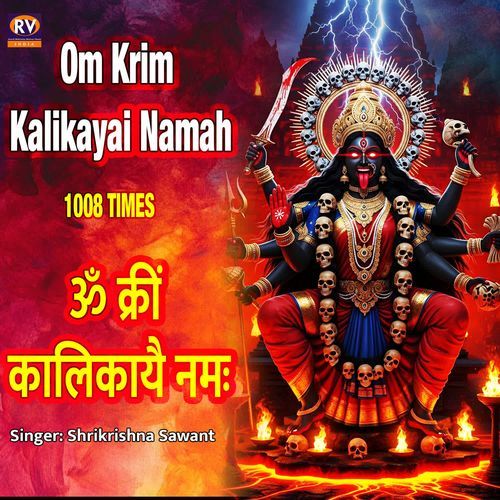 Om Krim Kalikayai Namah 1008 Times