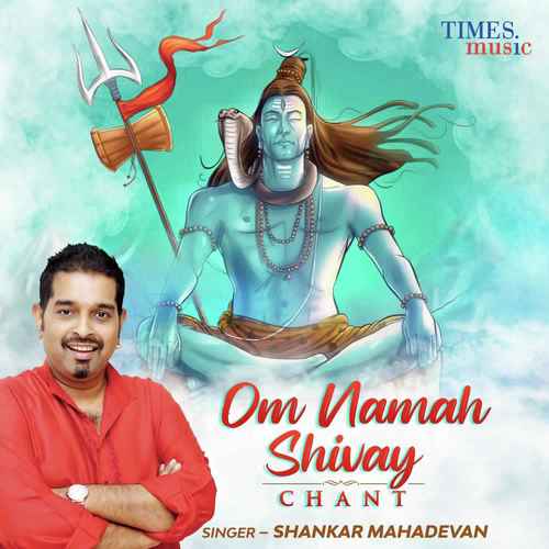 Om Namah Shivay Chant