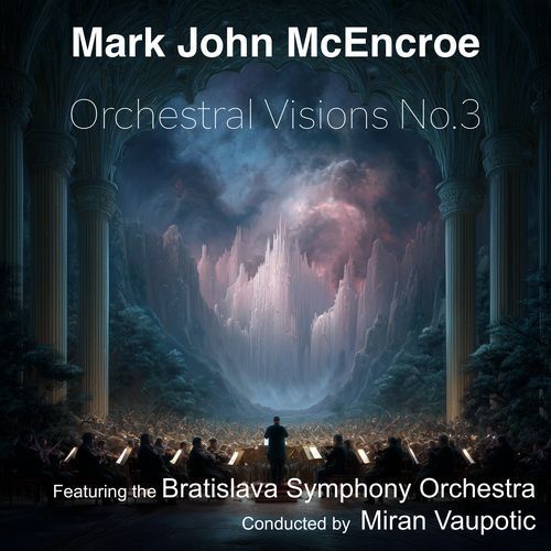 Orchestral Visions No.3