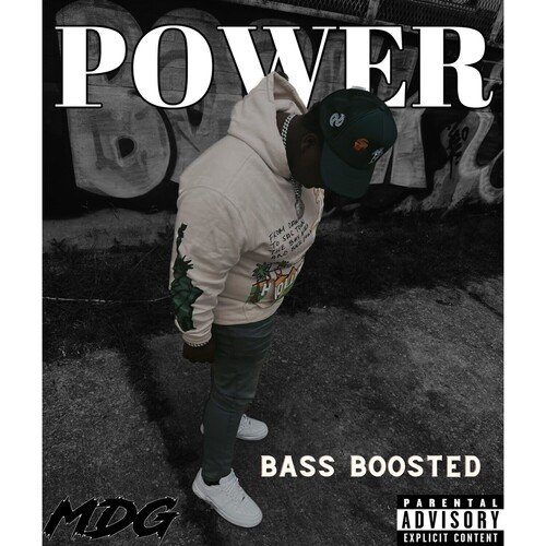 POWER (Bass Boosted)