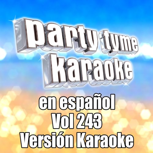 Party Tyme 243 (Spanish Karaoke Versions)