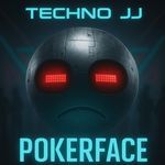 Pokerface (Techno version) artwork