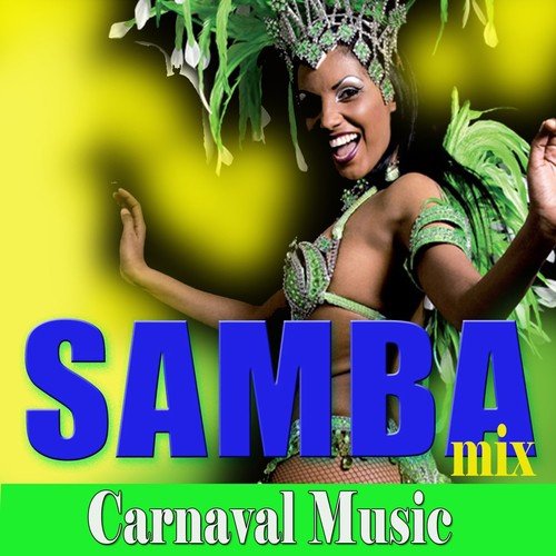 Samba Mix (Carnaval Music)