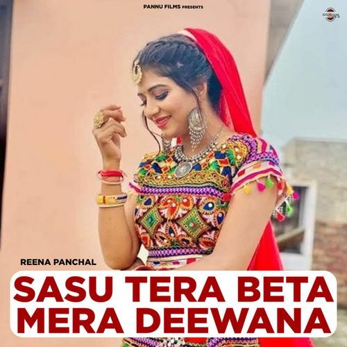 Sasu Tera Beta Mera Deewana