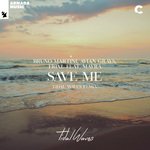 Save Me (Tidal Waves Remix)