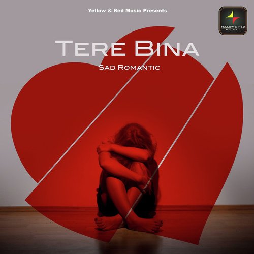 Tere Bina Tere Bina