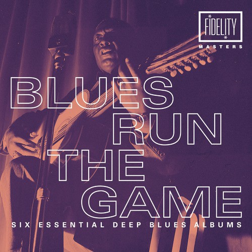The Blues Run the Game
