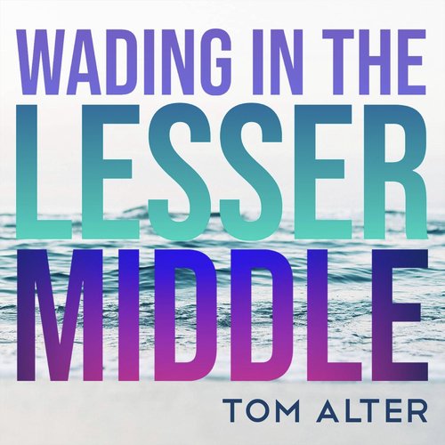 Wading in the Lesser Middle