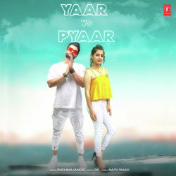 Yaar Vs Pyaar-AxFbYg5,BmA