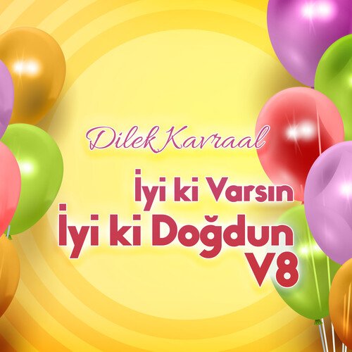Türkan İyi ki Varsın İyi ki Doğdun cover art