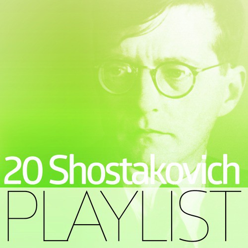 20 Shostakovich Playlist