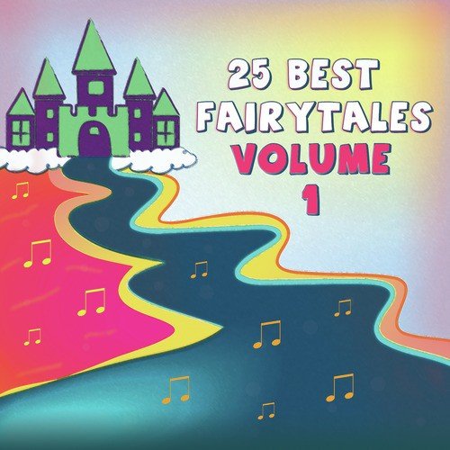 25 Fairytales For Kids Vol. 1