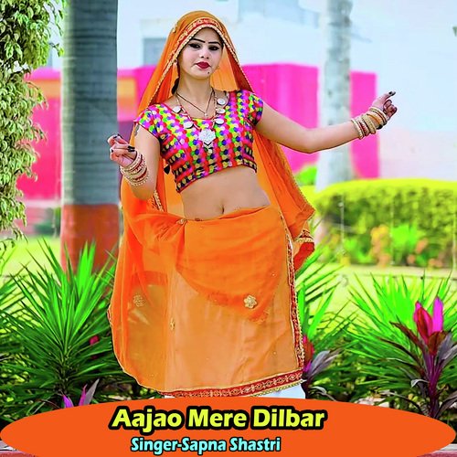 Aajao Mere Dilbar