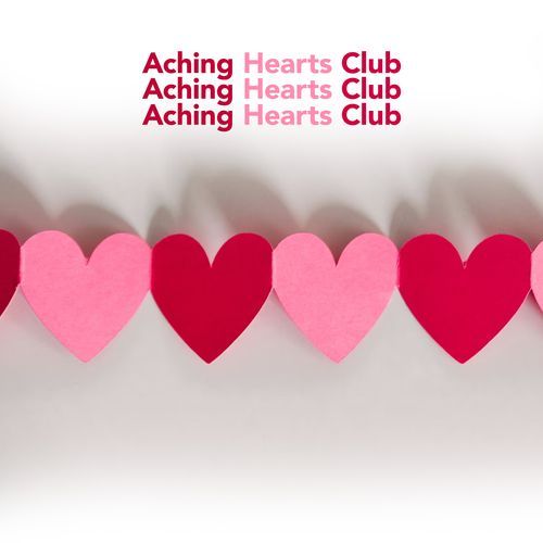 Aching Hearts Club