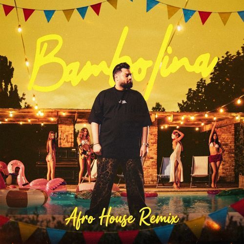 Bambolina (Afro House Remix)