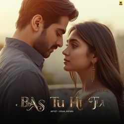 Bas Tu Hi Tu