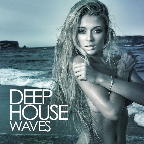 Deep House Waves