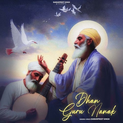 Dhan Guru Nanak