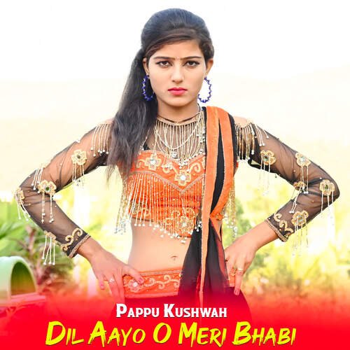 Dil Aayo O Meri Bhabi