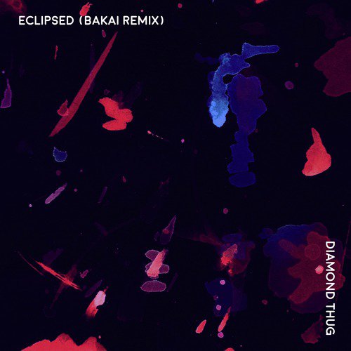 Eclipsed (Bakai Remix)_poster_image