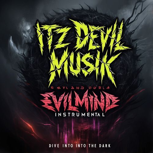 Evil Mind (Instrumental)