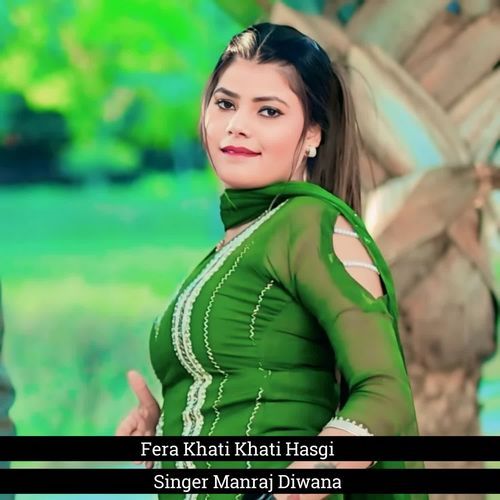 Fera Khati Khati Hasgi