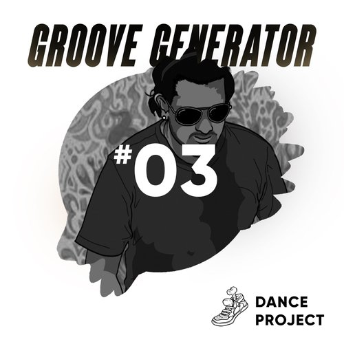 Groove Generator, No. 3