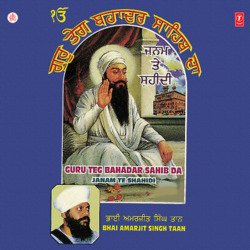 Guru Teg Bahadar Sahib Da Janam Te Shahidi-OisfQFlYW14