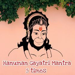 Hanuman Gayatri Mantra 5 times-RR4SCBllcWM