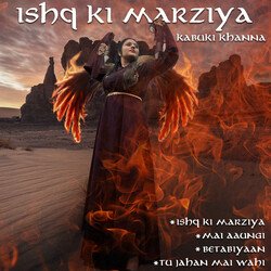 Ishq Ki Marziya-NwlaQixxenQ