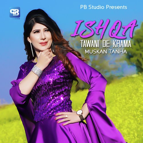 Ishqa Tawani De Krama