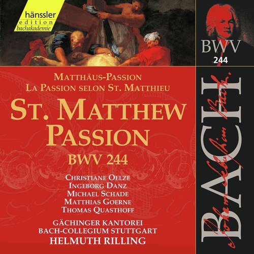 J.S. Bach: Matthäus-Passion, BWV 244