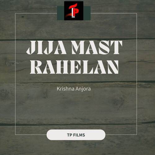 Jija Mast Rahelan