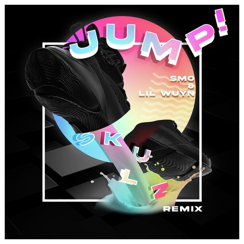 Jump (SKULZ Remix)