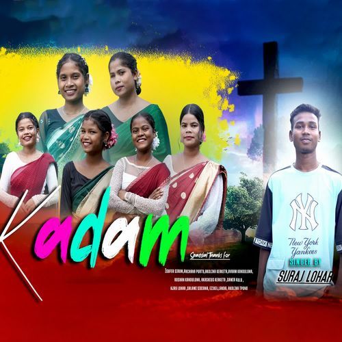 KADAM KADAM