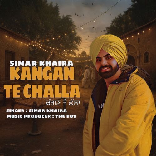 Kangan Te Challa