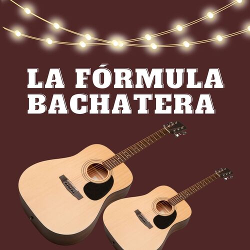 La formula bachatera