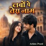 Labon Pe Tera Naam