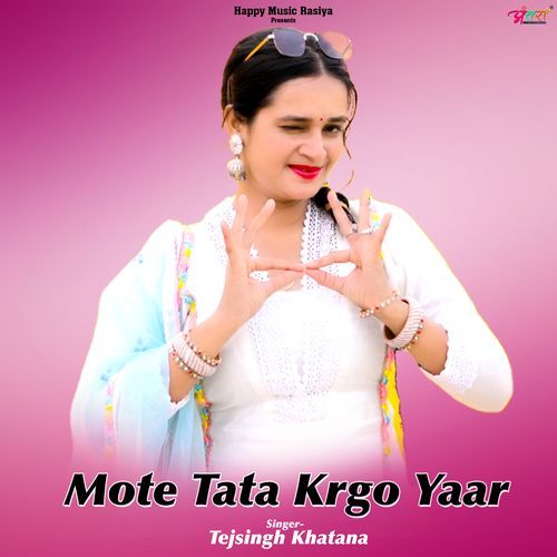 Mote Tata Krgo Yaar