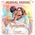Mudhal Parvai (From "Photographer")