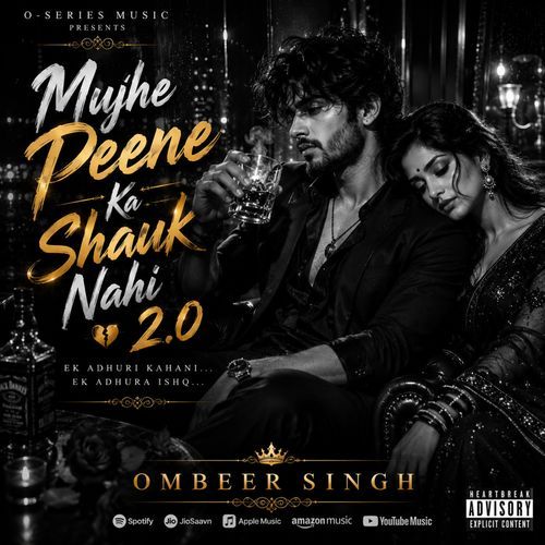Mujhe Peene Ka Shauk Nahi 2.0