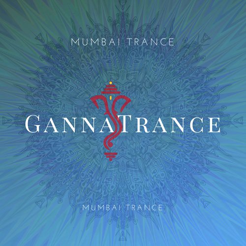 Mumbai Trance