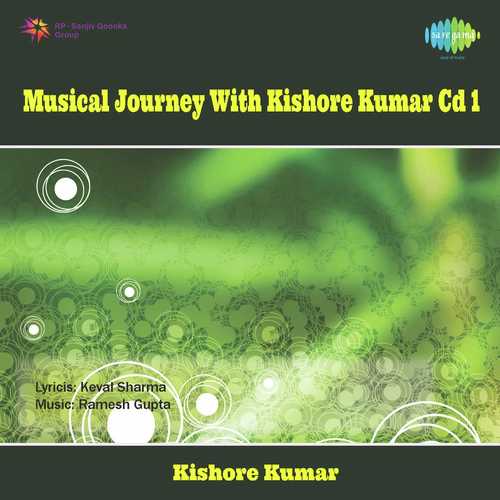 Musical Journey With Kishore Kumar Vol. - 1