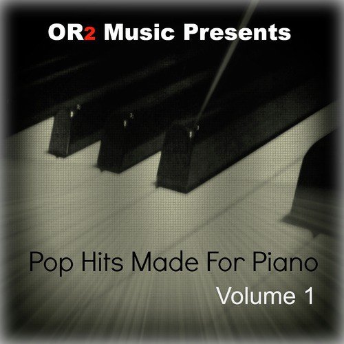 Pop Hits Made for Piano, Vol. 1