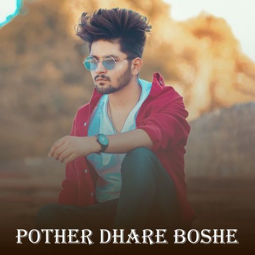 Pother Dhare Boshe