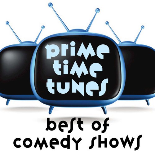 Prime Time Tunes: Best Of Comedy shows