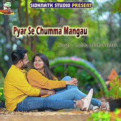 Pyar Se Chumma Mangau-RxAIWEwCeXY